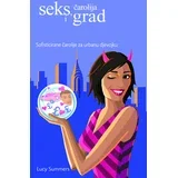 Seks, čarolija i grad, Lucy Summers