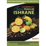 Aruna Georgij Nazarov - Tajne pravilne ishrane, II deo | ePonuda.com