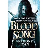 Anthony Ryan - Blood Song, Book 1