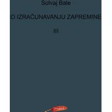 Solvaj Bale - O izračunavanju zapremine III