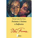 Fedon Marija-Lujza fon Franc - Animus i Anima u bajkama | ePonuda.com