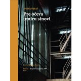  Pre očeva umiru sinovi Cene
