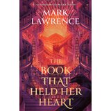 Harper Collins Publishers Ltd Mark Lawrence - The Book That Held Her Heart Cene