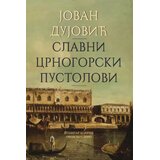 Štampar Makarije, Obodsko Slovo Slavni crnogorski pustolovi Cene