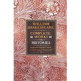 Hachette William Shakespeare Complete Works The Histories: Based on the First Folio of John Heminges and Henry Condell Cene