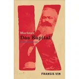 Fransis Vin - Marksov kapital: biografija knjige