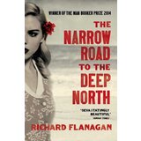 The Book Service Limited Richard Flanagan - The Narrow Road To The Deep North Cene