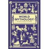 Hachette World Mythology in Bite-sized Chunks Cene