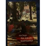 Arhipelag Na kraju napisano - Aleš Šteger Cene