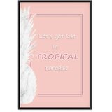  Slika - Let\'s Get Lost in Tropical Paradise (1 Part) Vertical 40x60 U crnom drvenom okviru | shoptok.hr
