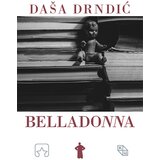 Partizanska knjiga Daša Drndić - Belladonna Cene