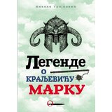 Obradović Nikola Trajković
 - Legende o Kraljeviću Marku Cene