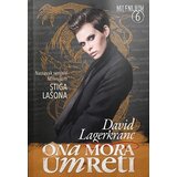 Čarobna knjiga David Lagerkranc
 - Milenijum 6: Ona mora umreti Cene