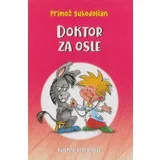 Doktor za osle - Pozor, pravljice, 3. del