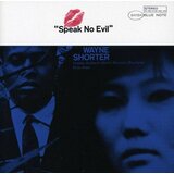 SHORTER, WAYNE - SPEAK NO EVIL | Eponuda.com