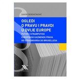  Ogledi o pravu i pravdi u dvije Europe | shoptok.hr