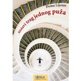 Odiseja Đema Lijenas - Blistavi trag jednog puža | ePonuda.com