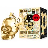Police Toaletna voda To Be Born To Shine Eau de Toilette 40 ml Cene