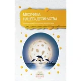 Grupa autora - Mesečina našega detinjstva