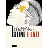 LOM Vojislav Radojković - Istine i laži: hronika banalnog doba Cene