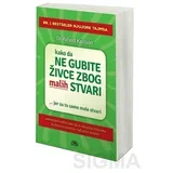 Ričard Karlson - Kako da ne gubite živce zbog malih stvari