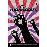 Diamond Comic Distributors Chelsea Cain, Kate Niemczyk, Lia Miternique - Man-Eaters, Vol. 1 | ePonuda.com