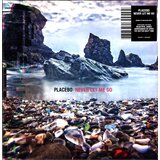 Placebo Never Let Me Go (Black 2LP Gatefold) Cene