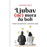 Gordana Nikić - Ljubav (ne) mora da boli