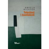 Akademska Knjiga Angela Richter - Tekstovi i konteksti - ogledi (ne samo) o srpskoj književnosti i kulturi | ePonuda.com