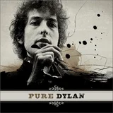 Bob Dylan Pure Dylan - An Intimate Look At (2 LP)