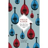 Orion Philip K. Dick - Flow My Tears, The Policeman Said Cene