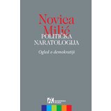 Akademska Knjiga Politička naratologija - Novica Milić | ePonuda.com