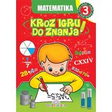 Publik Praktikum Matematika 3: Kroz igru do znanja - bosanski Cene