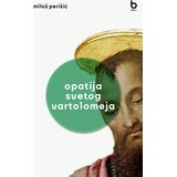 Blum izdavaštvo Miloš Perišić - Opatija Svetog Vartolomeja Cene