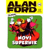 Alan Ford Max Bunker
 - klasik 143: Novi Superhik Cene