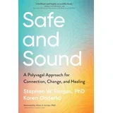 Dr Stephen W. Porges, Karen Onderko - Safe and Sound