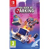 Fireshine Games You Suck at Parking (Nintendo Switch) Cene