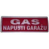 COFEM Svetleci panel Gas - jednostrani + nalepnica GAS NAPUSTI GARAŽU | Eponuda.com