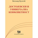 Akademska Knjiga Vitomir Vuletić - Dostojevski i univerzalna konfliktnost | Eponuda.com