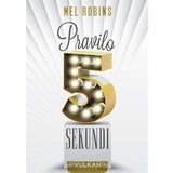 Vulkan Mel Robins Pravilo 5 sekundi ( 330300 ) | ePonuda.com