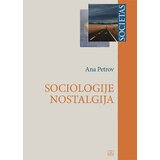Zavod za udžbenike Ana Petrov - Sociologije nostalgija Cene
