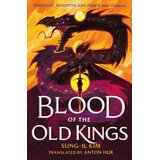 Hachette Sung-il Kim - Blood of the Old Kings | Eponuda.com