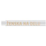 HEKA Zložljivi meter (Dolžina: 2 m, Bela, Natis: ŽENSKA NA DELU) | Shoptok.si