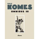 Didije Komes - Omnibus III