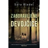 Laguna Sara Bledel - Zaboravljene devojčice | ePonuda.com