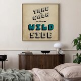  Slika - Take Walk on the Wild Side (1 Part) Square 80x80 U prirodnom drvenom okviru | shoptok.hr
