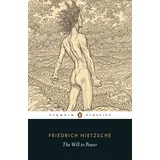 Friedrich Nietzsche - The Will To Power