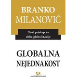 Akademska Knjiga Globalna nejednakost: novi pristup za doba globalizacije Cene