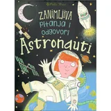 Astronauti - zanimljiva pitanja