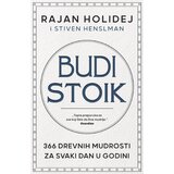  Budi stoik: 366 drevnih mudrosti za svaki dan u godini | ePonuda.com